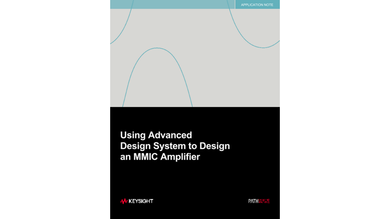 Designing an Advanced MMIC Amplifier
